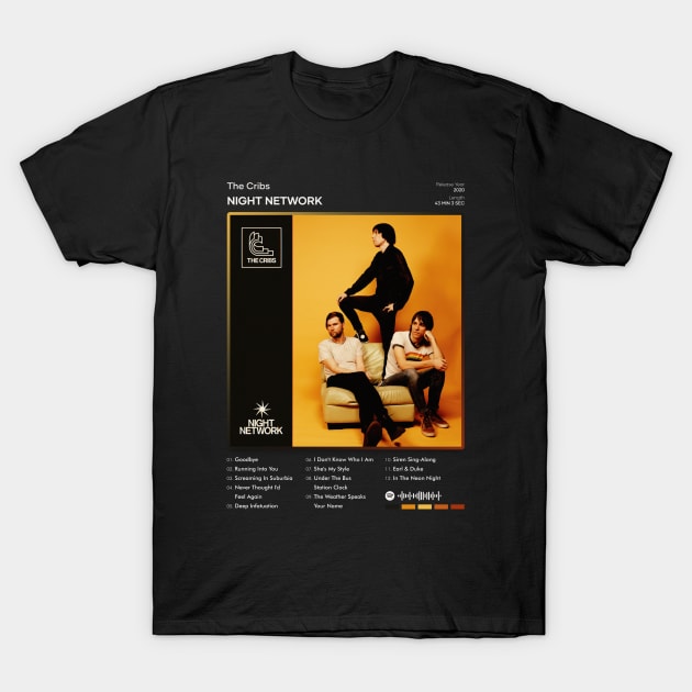 The Cribs - Night Network Tracklist Album T-Shirt by 80sRetro